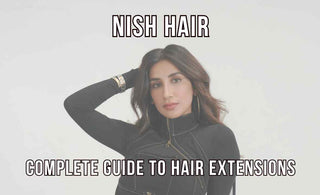 The Complete Guide to Hair Extensions in India (And Why Nish Hair is the Top Choice)